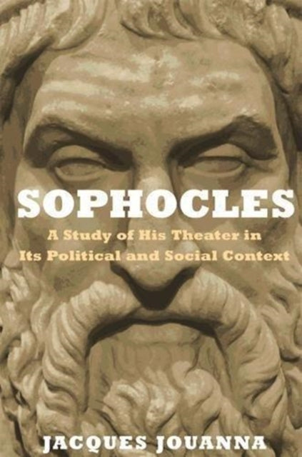 Book cover of: Sophocles. By: Jacques Jouanna
