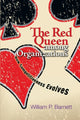 Book cover of: Red Queen among Organizations. By: William P. Barnett