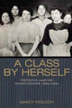 Book cover of: Class by Herself. By: Nancy Woloch