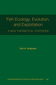 Book cover of: Fish Ecology, Evolution, and Exploitation. By: Ken H. Andersen