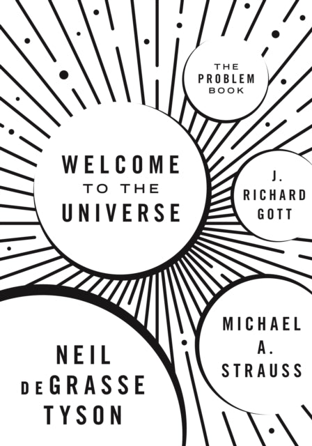 Book cover of: Welcome to the Universe. By: Neil deGrasse Tyson