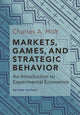 Book cover of: Markets, Games, and Strategic Behavior. By: Charles A. Holt