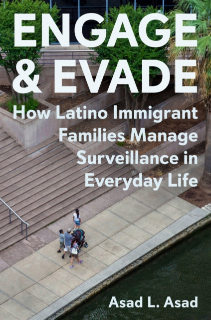 Book cover of: Engage and Evade. By: Asad L. Asad