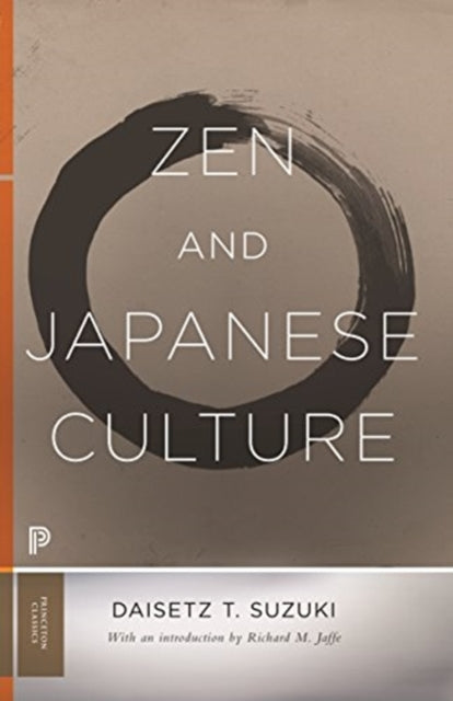 Zen and Japanese Culture 9780691182964 Daisetz T. Suzuki