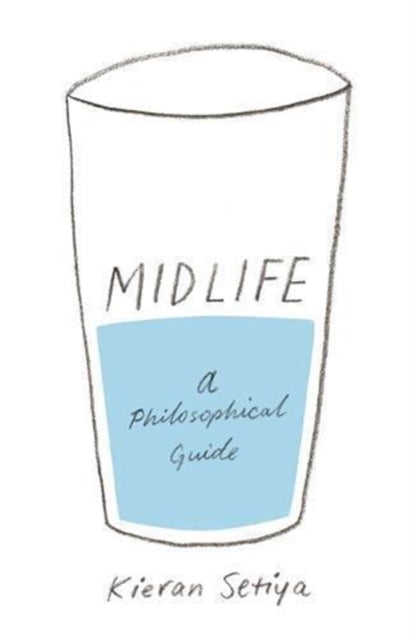 Book cover of: Midlife. By: Kieran Setiya