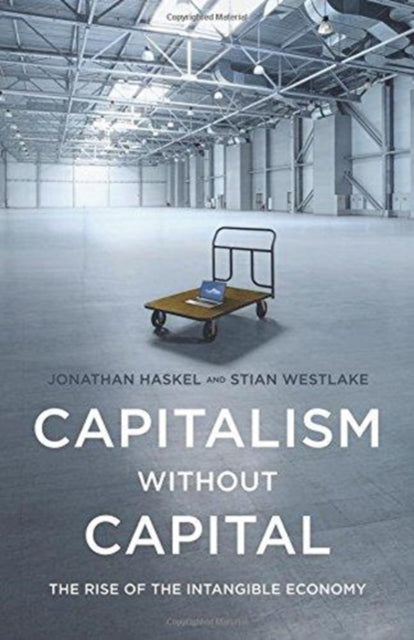 Book cover of: Capitalism without Capital. By: Jonathan Haskel