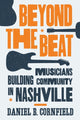 Book cover of: Beyond the Beat. By: Daniel B. Cornfield