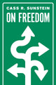 On Freedom 9780691191157 Cass R. Sunstein