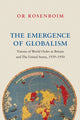Book cover of: Emergence of Globalism. By: Or Rosenboim