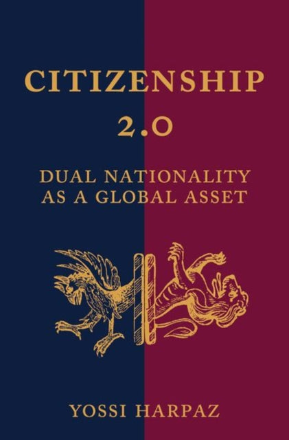 Book cover of: Citizenship 2.0. By: Yossi Harpaz