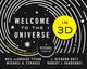 Book cover of: Welcome to the Universe in 3D. By: Neil deGrasse Tyson