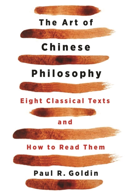 Book cover of: Art of Chinese Philosophy. By: Paul Goldin