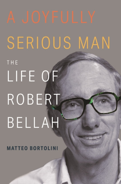 Book cover of: Joyfully Serious Man. By: Matteo Bortolini