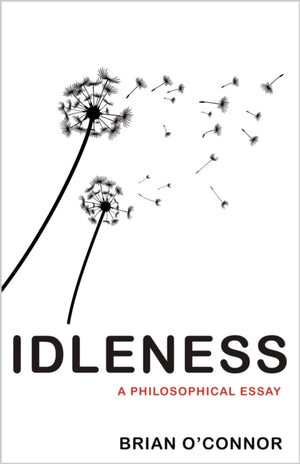 Idleness
