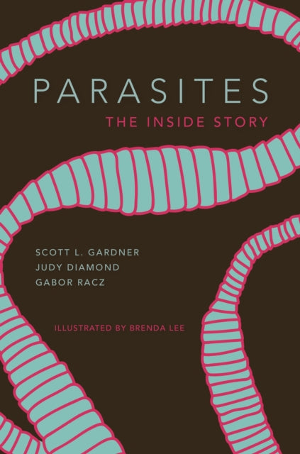 Book cover of: Parasites. By: Scott Lyell Gardner