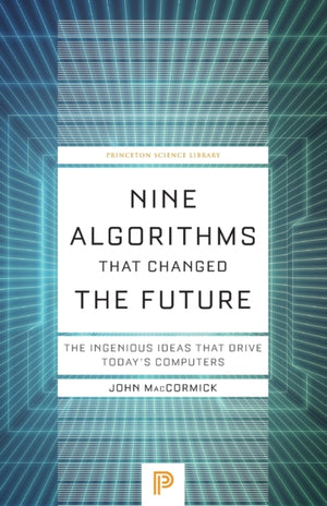 Nine Algorithms That Changed the Future