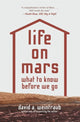 Book cover of: Life on Mars. By: David A. Weintraub