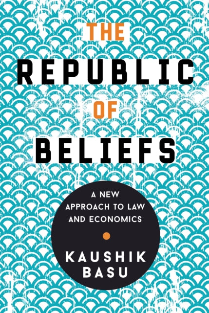 Book cover of: Republic of Beliefs. By: Kaushik Basu