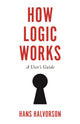 Book cover of: How Logic Works