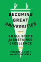 Book cover of: Becoming Great Universities. By: Richard J. Light