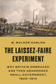 Book cover of: Laissez-Faire Experiment. By: W. Walker Hanlon