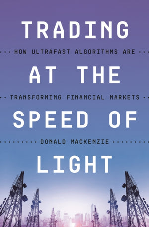 Trading at the Speed of Light