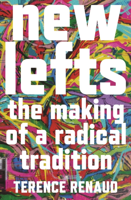 Book cover of: New Lefts. By: Terence Renaud
