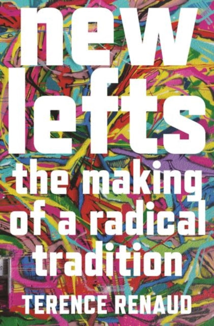 Book cover of: New Lefts. By: Terence Renaud