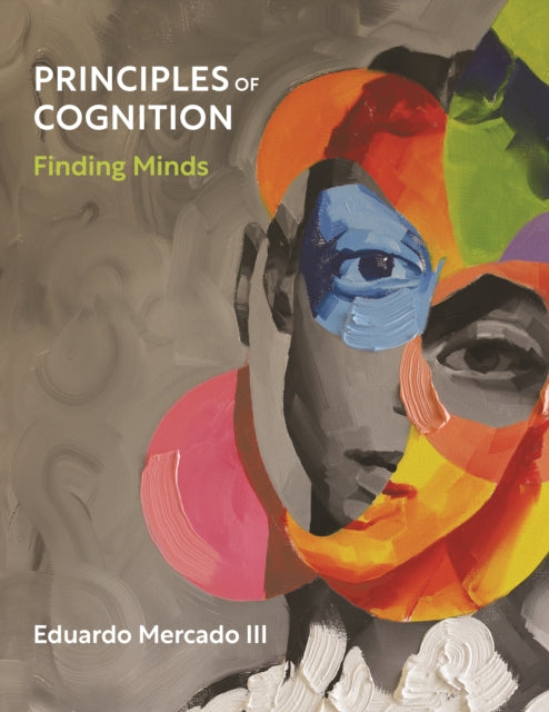 Book cover of: Principles of Cognition. By: Eduardo Mercado