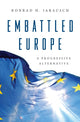 Book cover of: Embattled Europe. By: Konrad H. Jarausch