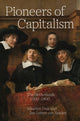 Book cover of: Pioneers of Capitalism. By: Maarten Prak