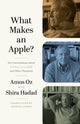 Book cover of: What Makes an Apple?. By: Amos Oz
