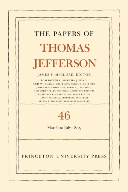 Book cover of: Papers of Thomas Jefferson, Volume 46. By: Thomas Jefferson