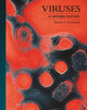 Book cover of: Viruses. By: Marilyn J. Roossinck
