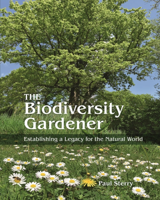 Book cover of: Biodiversity Gardener. By: Paul Sterry