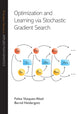 Book cover of: Optimization and Learning via Stochastic Gradient Search. By: Felisa Vázquez-Abad