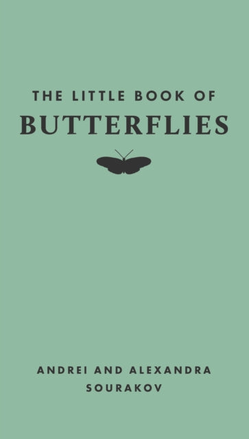 Book cover of: Little Book of Butterflies. By: Andrei Sourakov