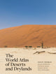 Book cover of: World Atlas of Deserts and Drylands. By: David S. G. Thomas