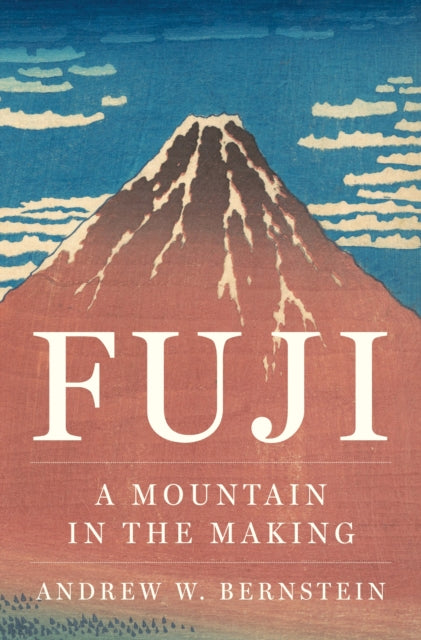 Book cover of: Fuji. By: Andrew W. Bernstein