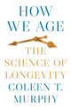Book cover of: How We Age