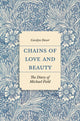 Book cover of: Chains of Love and Beauty. By: Carolyn Dever
