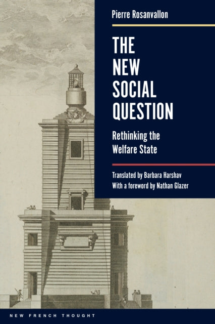 Book cover of: New Social Question. By: Pierre Rosanvallon