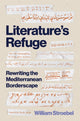 Book cover of: Literature’s Refuge