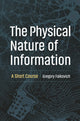 Book cover of: Physical Nature of Information