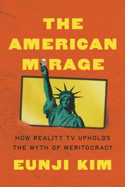 Book cover of: American Mirage. By: Eunji Kim