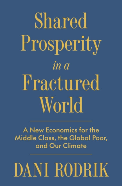Book cover of: Shared Prosperity in a Fractured World