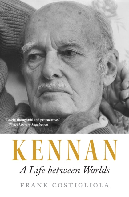 Book cover of: Kennan. By: Frank Costigliola