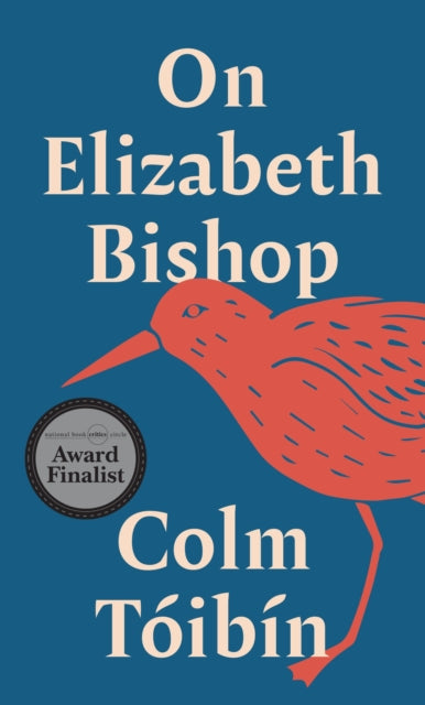Book cover of: On Elizabeth Bishop. By: Colm Tóibín