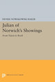 Book cover of: Julian of Norwich's Showings. By: Denise Nowakowski Baker