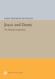 Book cover of: Joyce and Dante. By: Mary Trackett Reynolds